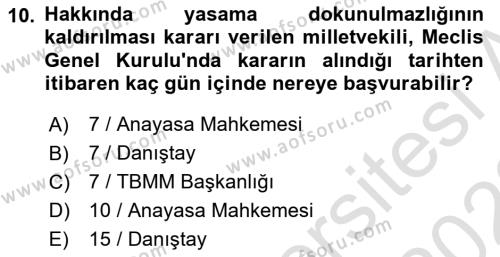 Anayasa 2 Dersi 2021 - 2022 Yılı Yaz Okulu Sınavı 10. Soru