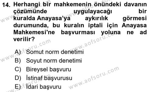 Anayasa 2 Dersi 2021 - 2022 Yılı Yaz Okulu Sınavı 14. Soru