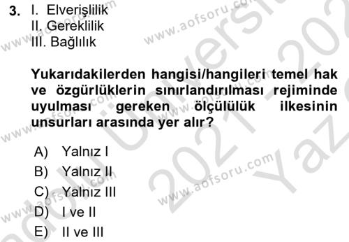 Anayasa 2 Dersi 2021 - 2022 Yılı Yaz Okulu Sınavı 3. Soru