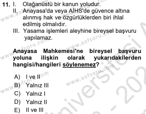 Anayasa Hukukuna Giriş Dersi 2023 - 2024 Yılı (Final) Dönem Sonu Sınavı 11. Soru