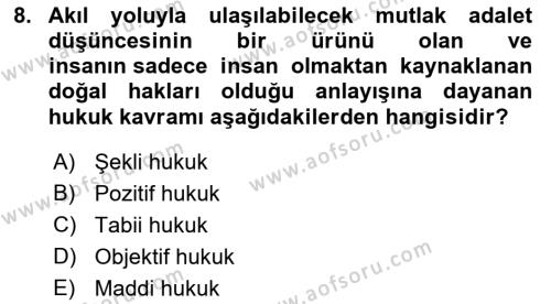 Temel Hukuk Bilgisi Dersi 2021 - 2022 Yılı (Final) Dönem Sonu Sınavı 8. Soru