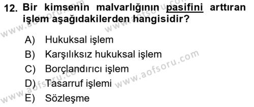 Temel Hukuk Bilgisi Dersi 2021 - 2022 Yılı Yaz Okulu Sınavı 12. Soru