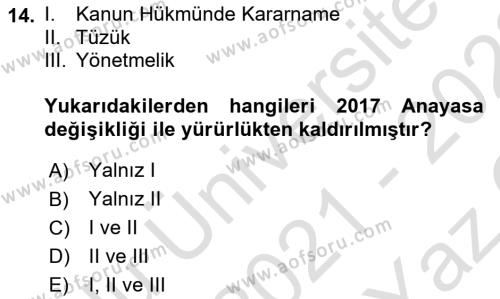 Temel Hukuk Bilgisi Dersi 2021 - 2022 Yılı Yaz Okulu Sınavı 14. Soru