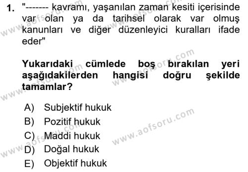 Temel Hukuk Bilgisi Dersi 2022 - 2023 Yılı (Vize) Ara Sınavı 1. Soru