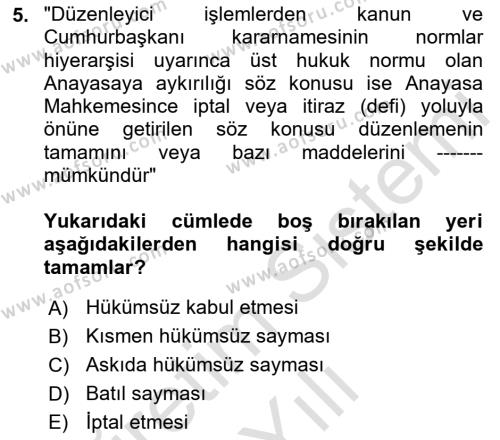 Temel Hukuk Bilgisi Dersi 2022 - 2023 Yılı Yaz Okulu Sınavı 5. Soru