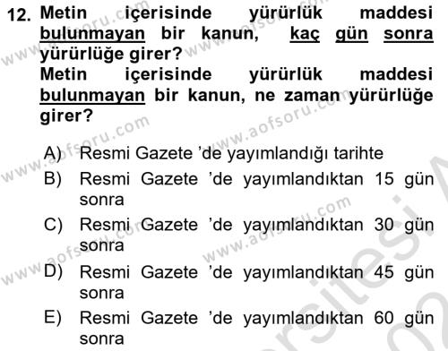 Temel Hukuk Bilgisi Dersi 2023 - 2024 Yılı (Vize) Ara Sınavı 12. Soru