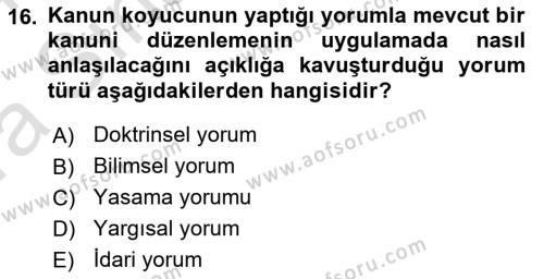 Temel Hukuk Bilgisi Dersi 2023 - 2024 Yılı (Vize) Ara Sınavı 16. Soru