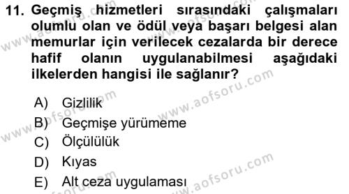 Temel İdare Hukuku Dersi 2018 - 2019 Yılı Yaz Okulu Sınavı 11. Soru