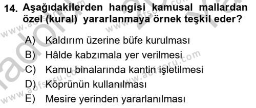 Temel İdare Hukuku Dersi 2018 - 2019 Yılı Yaz Okulu Sınavı 14. Soru