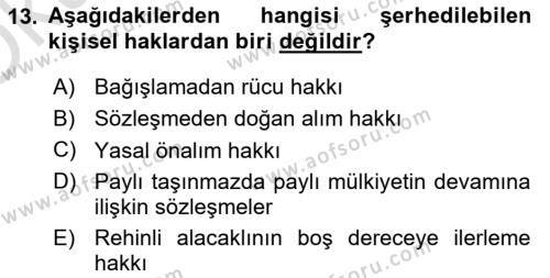 Medeni Hukuk Bilgisi Dersi 2020 - 2021 Yılı Yaz Okulu Sınavı 13. Soru