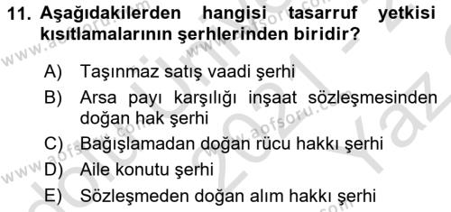 Medeni Hukuk Bilgisi Dersi 2021 - 2022 Yılı Yaz Okulu Sınavı 11. Soru