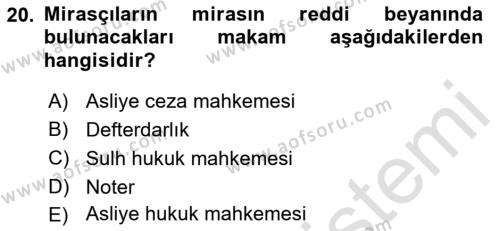 Medeni Hukuk Bilgisi Dersi 2021 - 2022 Yılı Yaz Okulu Sınavı 20. Soru