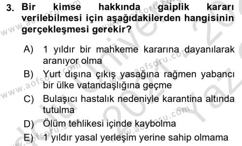 Medeni Hukuk Bilgisi Dersi 2021 - 2022 Yılı Yaz Okulu Sınavı 3. Soru