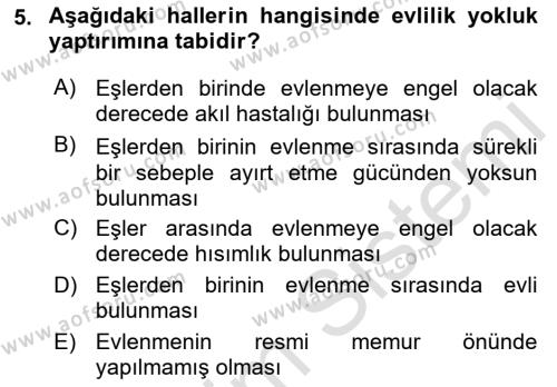 Medeni Hukuk Bilgisi Dersi 2021 - 2022 Yılı Yaz Okulu Sınavı 5. Soru