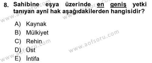 Medeni Hukuk Bilgisi Dersi 2021 - 2022 Yılı Yaz Okulu Sınavı 8. Soru