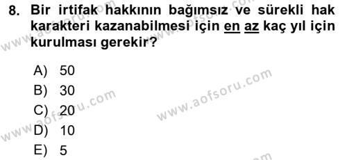 Medeni Hukuk Bilgisi Dersi 2022 - 2023 Yılı (Final) Dönem Sonu Sınavı 8. Soru