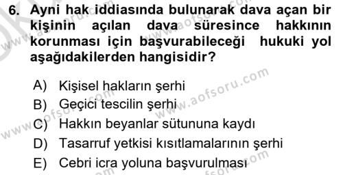 Medeni Hukuk Bilgisi Dersi 2022 - 2023 Yılı Yaz Okulu Sınavı 6. Soru