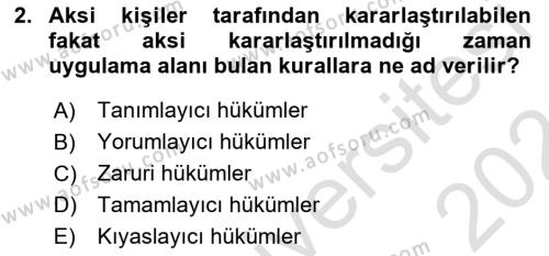 Medeni Hukuk Bilgisi Dersi 2023 - 2024 Yılı (Vize) Ara Sınavı 2. Soru