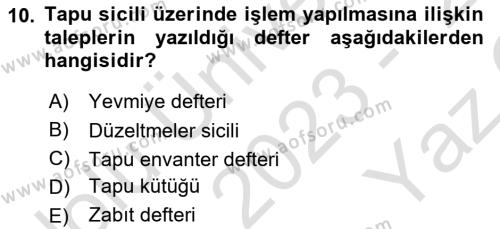 Medeni Hukuk Bilgisi Dersi 2023 - 2024 Yılı Yaz Okulu Sınavı 10. Soru