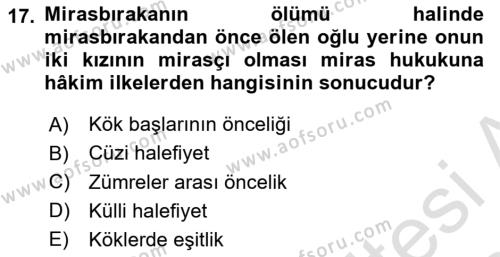 Medeni Hukuk Bilgisi Dersi 2023 - 2024 Yılı Yaz Okulu Sınavı 17. Soru