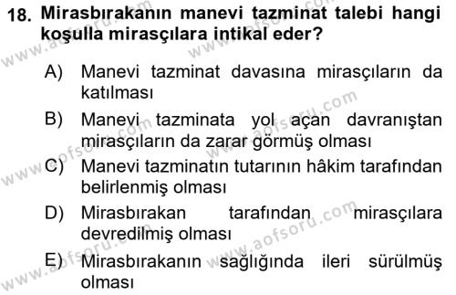 Medeni Hukuk Bilgisi Dersi 2023 - 2024 Yılı Yaz Okulu Sınavı 18. Soru