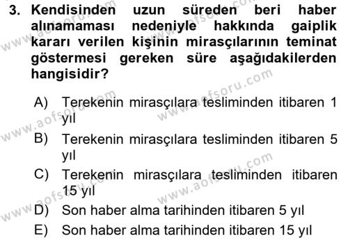 Medeni Hukuk Bilgisi Dersi 2023 - 2024 Yılı Yaz Okulu Sınavı 3. Soru