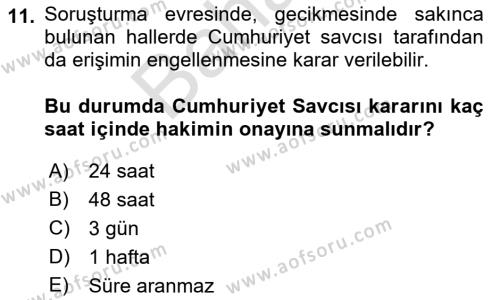 Bilişim Hukuku Dersi 2021 - 2022 Yılı (Final) Dönem Sonu Sınavı 11. Soru