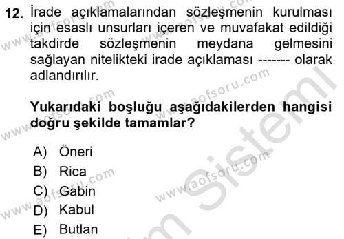 Bilişim Hukuku Dersi 2021 - 2022 Yılı Yaz Okulu Sınavı 12. Soru