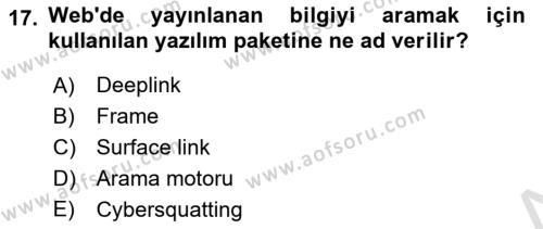 Bilişim Hukuku Dersi 2022 - 2023 Yılı Yaz Okulu Sınavı 17. Soru