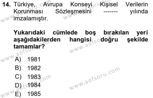 Bilişim Hukuku Dersi 2023 - 2024 Yılı (Vize) Ara Sınavı 14. Soru