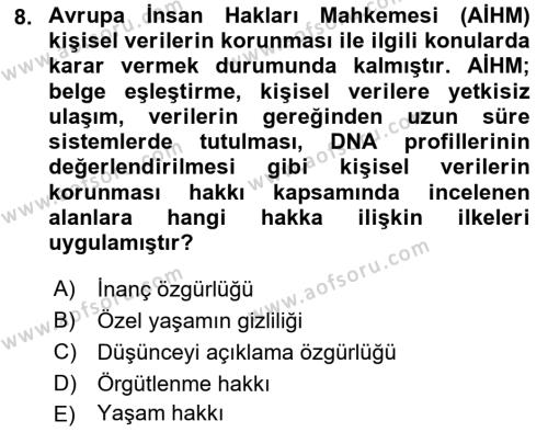 Bilişim Hukuku Dersi 2023 - 2024 Yılı (Vize) Ara Sınavı 8. Soru