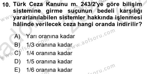 Bilişim Hukuku Dersi 2023 - 2024 Yılı Yaz Okulu Sınavı 10. Soru