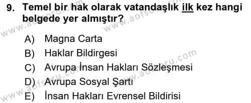 İnsan Hakları Hukukuna Giriş Dersi 2021 - 2022 Yılı (Final) Dönem Sonu Sınavı 9. Soru