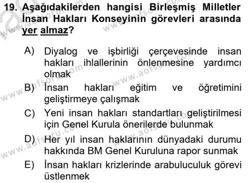 İnsan Hakları Hukukuna Giriş Dersi 2021 - 2022 Yılı Yaz Okulu Sınavı 19. Soru