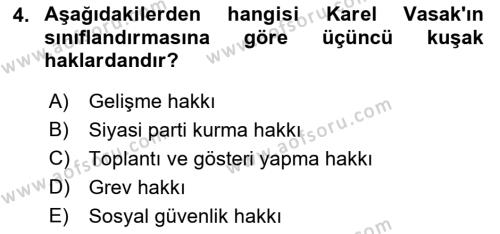 İnsan Hakları Hukukuna Giriş Dersi 2021 - 2022 Yılı Yaz Okulu Sınavı 4. Soru