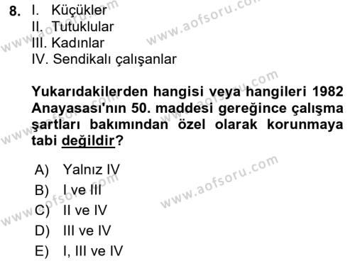 İnsan Hakları Hukukuna Giriş Dersi 2021 - 2022 Yılı Yaz Okulu Sınavı 8. Soru