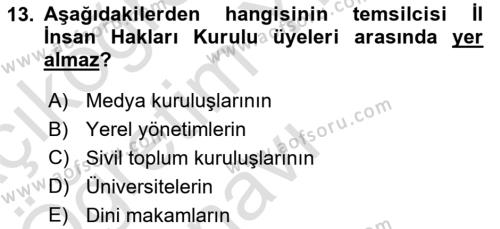 İnsan Hakları Hukukuna Giriş Dersi 2022 - 2023 Yılı Yaz Okulu Sınavı 13. Soru