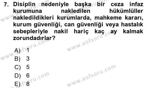 Temel İnfaz Hukuku Bilgisi Dersi 2020 - 2021 Yılı Yaz Okulu Sınavı 7. Soru