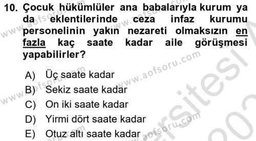 Temel İnfaz Hukuku Bilgisi Dersi 2021 - 2022 Yılı (Final) Dönem Sonu Sınavı 10. Soru