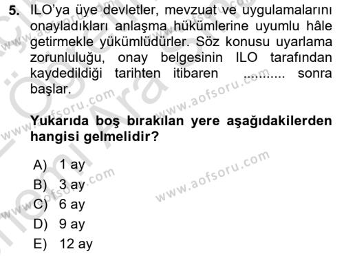 Temel İş Hukuku Dersi 2021 - 2022 Yılı (Vize) Ara Sınavı 5. Soru