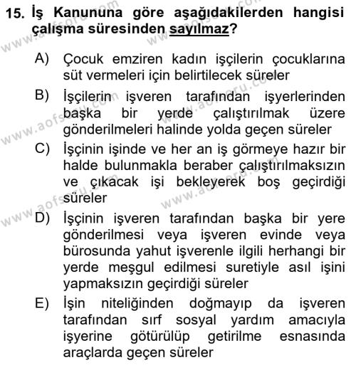 Temel İş Hukuku Dersi 2021 - 2022 Yılı Yaz Okulu Sınavı 15. Soru