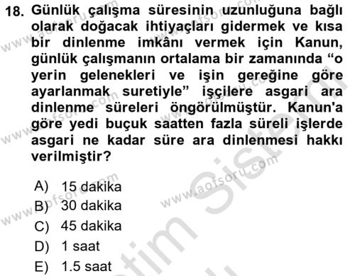 Temel İş Hukuku Dersi 2021 - 2022 Yılı Yaz Okulu Sınavı 18. Soru