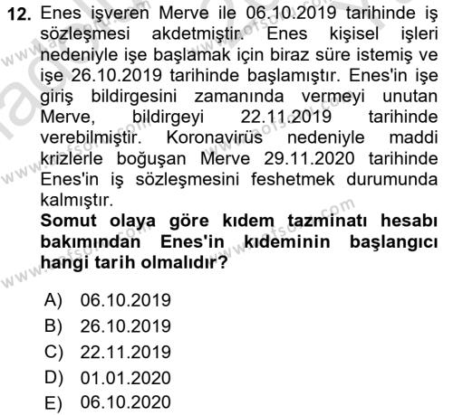 Temel İş Hukuku Dersi 2022 - 2023 Yılı Yaz Okulu Sınavı 12. Soru