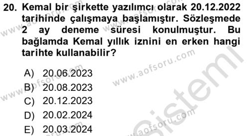 Temel İş Hukuku Dersi 2022 - 2023 Yılı Yaz Okulu Sınavı 20. Soru