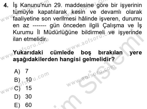 Temel İş Hukuku Dersi 2023 - 2024 Yılı (Vize) Ara Sınavı 4. Soru