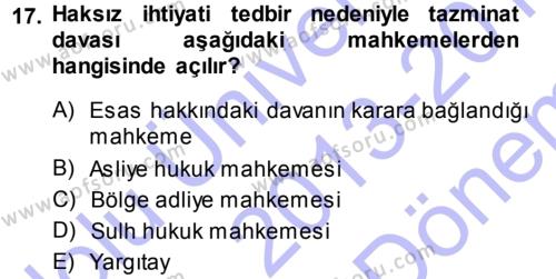 Medeni Usul Hukuku Dersi 2013 - 2014 Yılı (Final) Dönem Sonu Sınavı 17. Soru