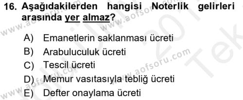 Avukatlık Ve Noterlik Hukuku Dersi 2015 - 2016 Yılı Tek Ders Sınavı 16. Soru