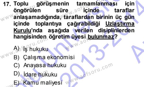 Memur Hukuku Dersi 2013 - 2014 Yılı (Vize) Ara Sınavı 17. Soru