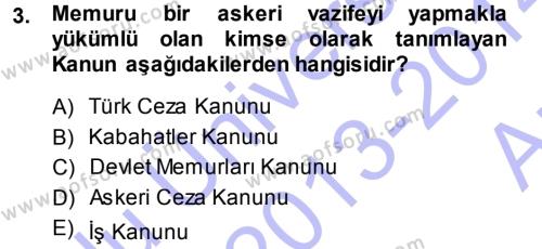 Memur Hukuku Dersi 2013 - 2014 Yılı (Vize) Ara Sınavı 3. Soru