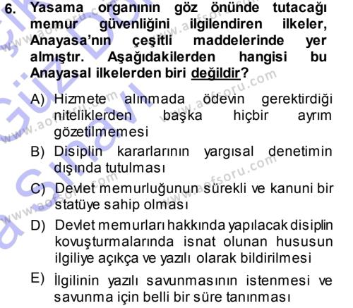 Memur Hukuku Dersi 2013 - 2014 Yılı (Vize) Ara Sınavı 6. Soru